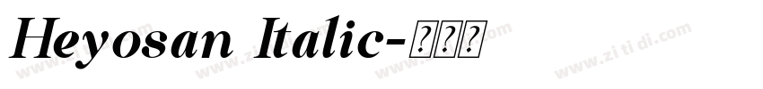 Heyosan Italic字体转换